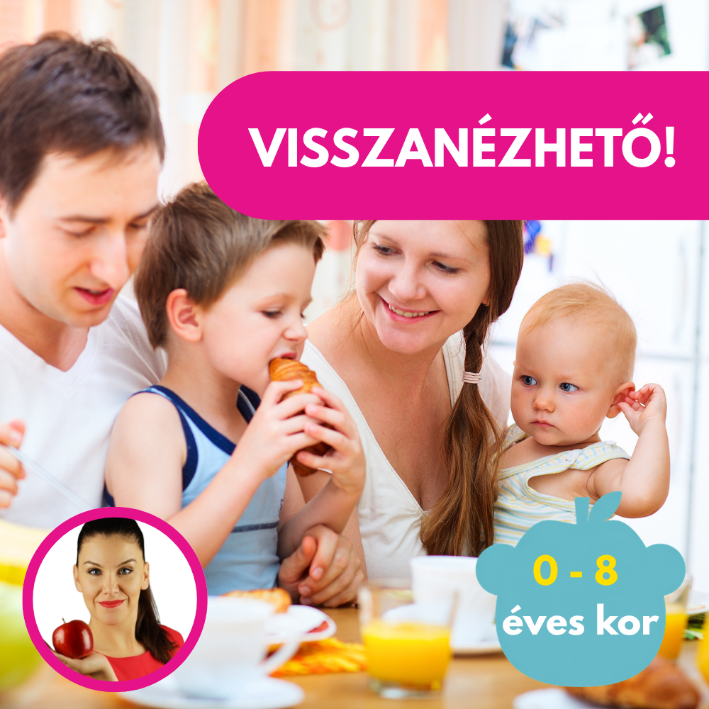 Egyetek EGYET receptek! Így alakítsd át a menüdet baba, óvodás és iskolás gyermeked számára!